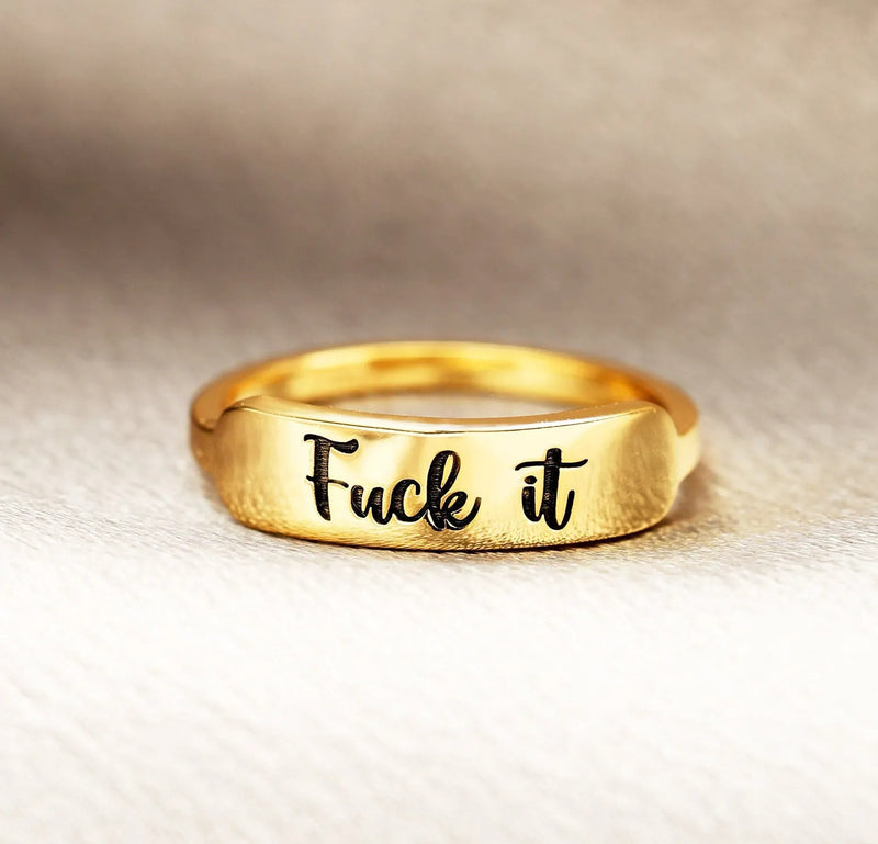 Fxck it Ring