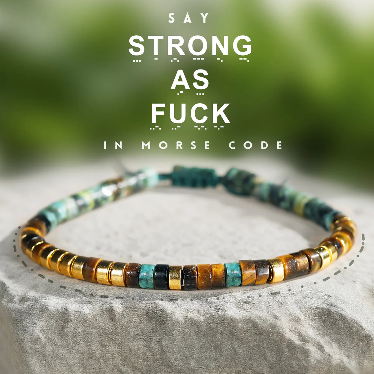 'Strong As Fuck' Morse code Turquoise Tiger eye Bracelet